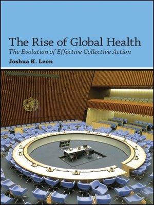 cover image of The Rise of Global Health